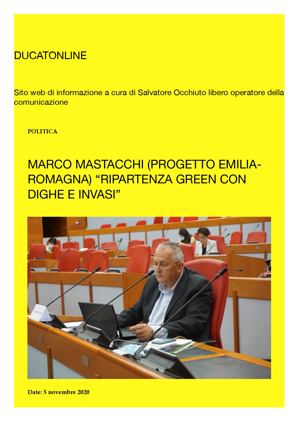 Al momento stai visualizzando Marco Mastacchi (Rete Civica) “RIPARTENZA GREEN CON DIGHE E INVASI”