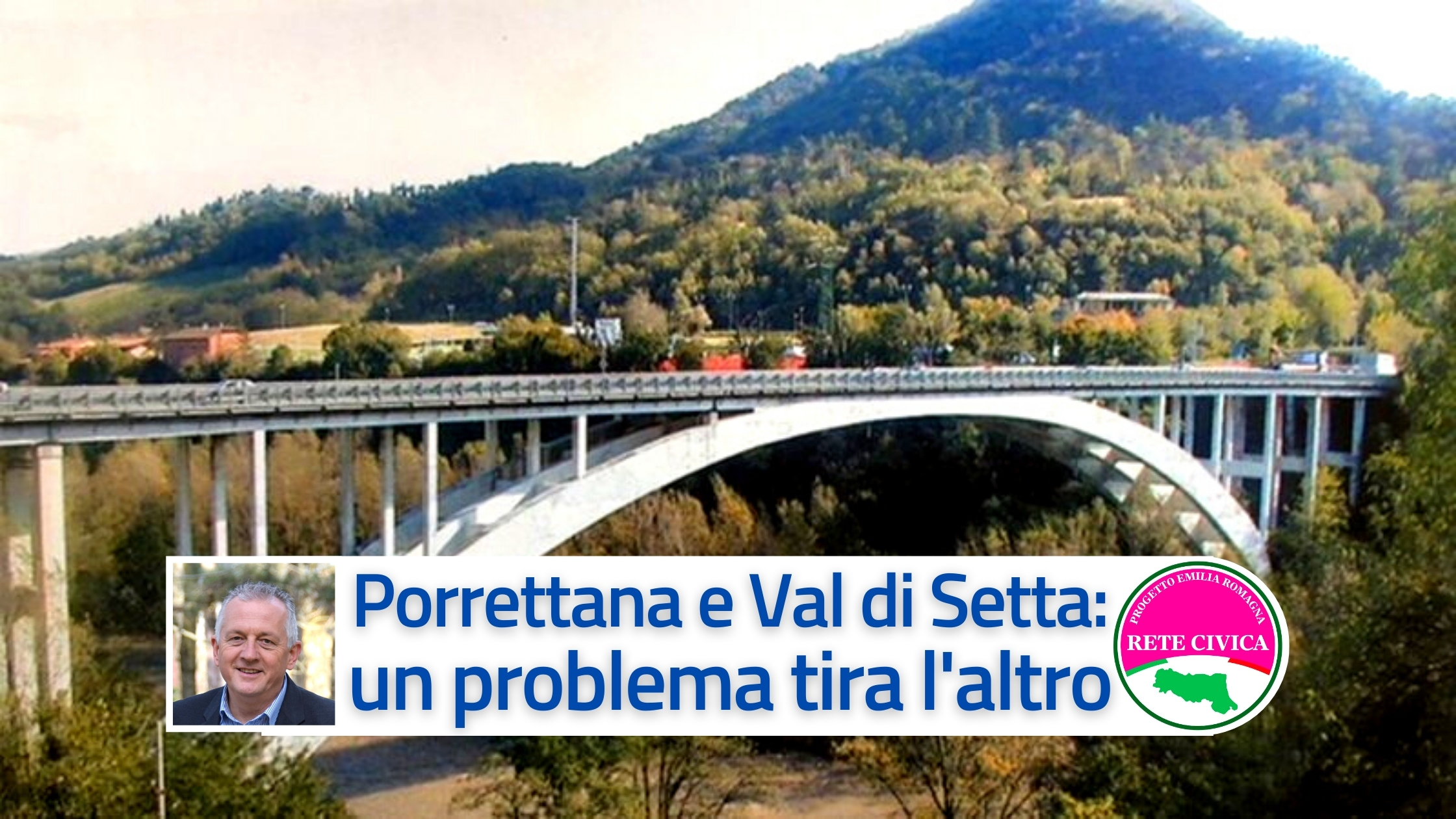 Scopri di più sull'articolo Porrettana e Val di Setta: un problema tira l’altro