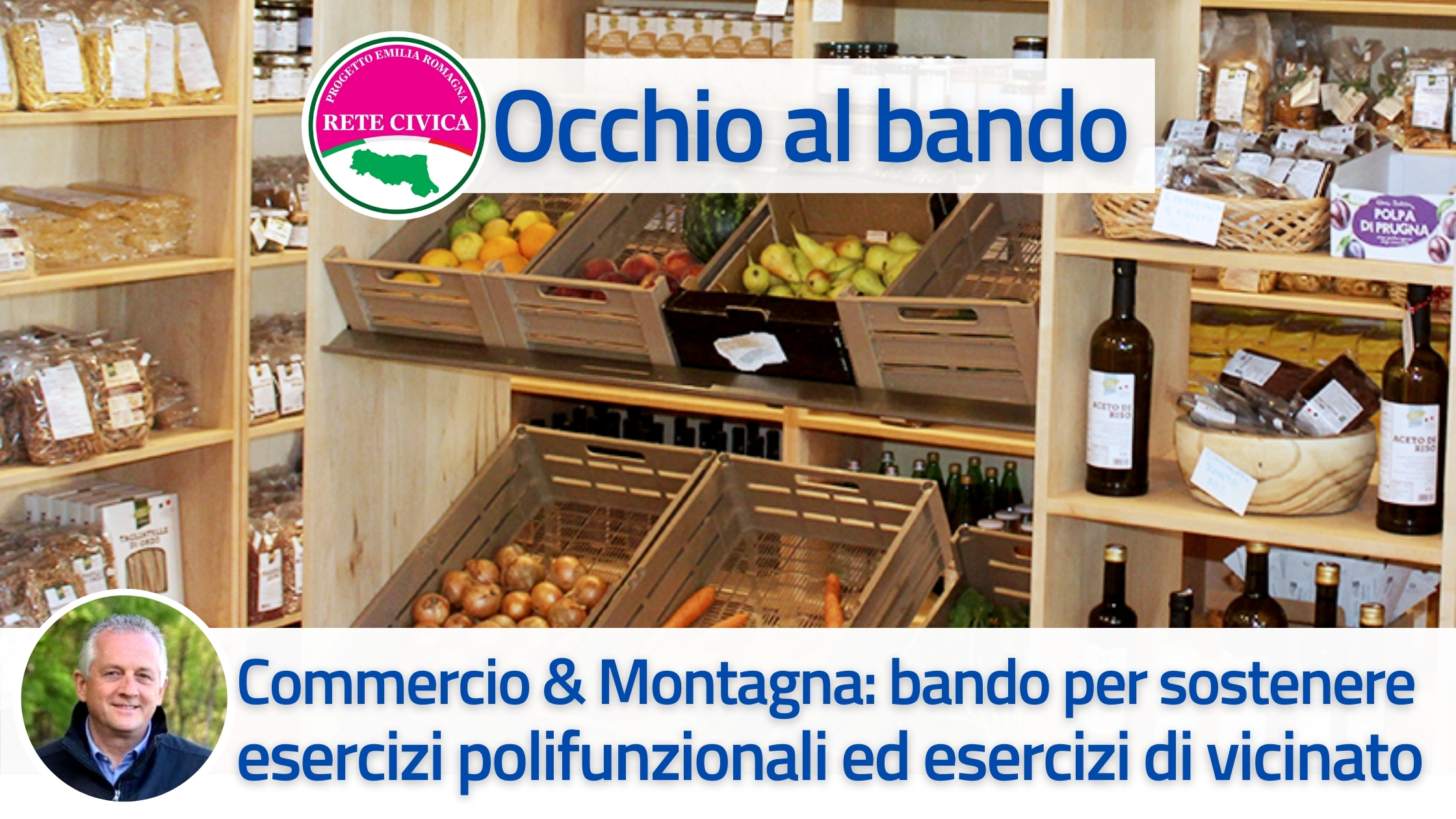 Scopri di più sull'articolo Commercio e Montagna: bando per sostenere esercizi polifunzionali ed esercizi di vicinato