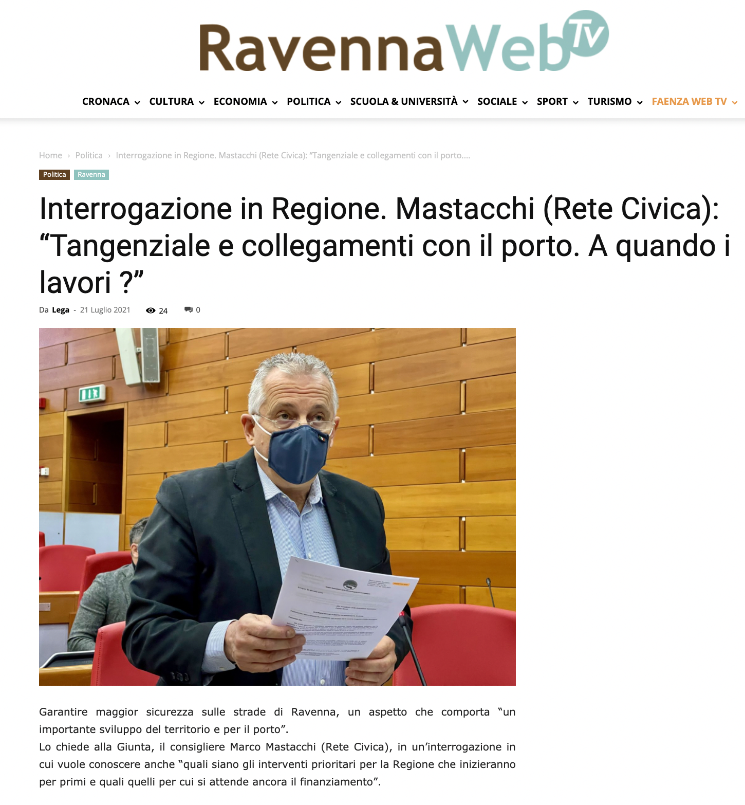 Al momento stai visualizzando Ravenna: Mastacchi (Rete Civica): “Tangenziale e collegamenti con il porto. A quando i lavori ?”