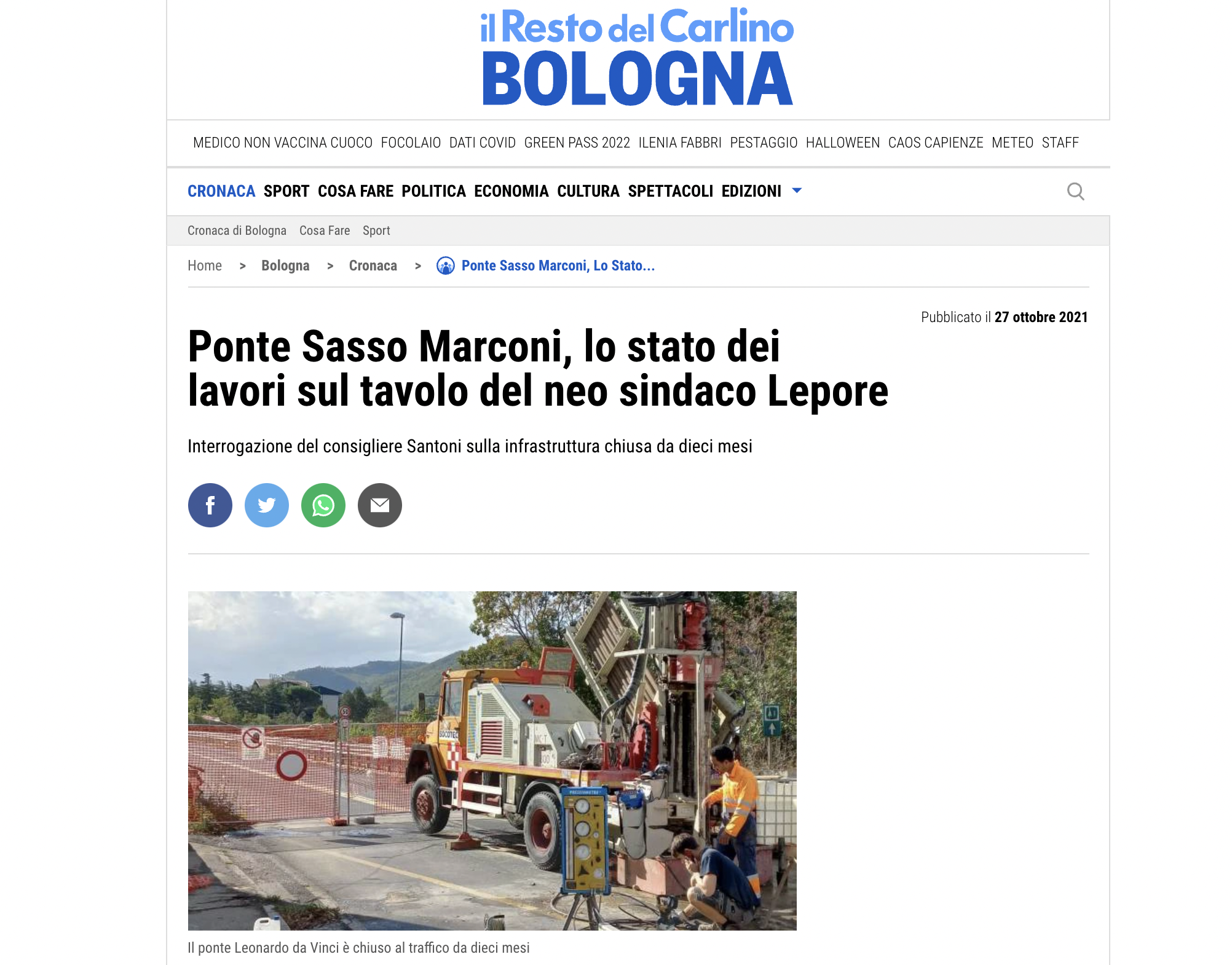 Scopri di più sull'articolo Ponte Sasso Marconi, lo stato dei lavori. Interrogazione del consigliere Santoni sulla infrastruttura chiusa da dieci mesi
