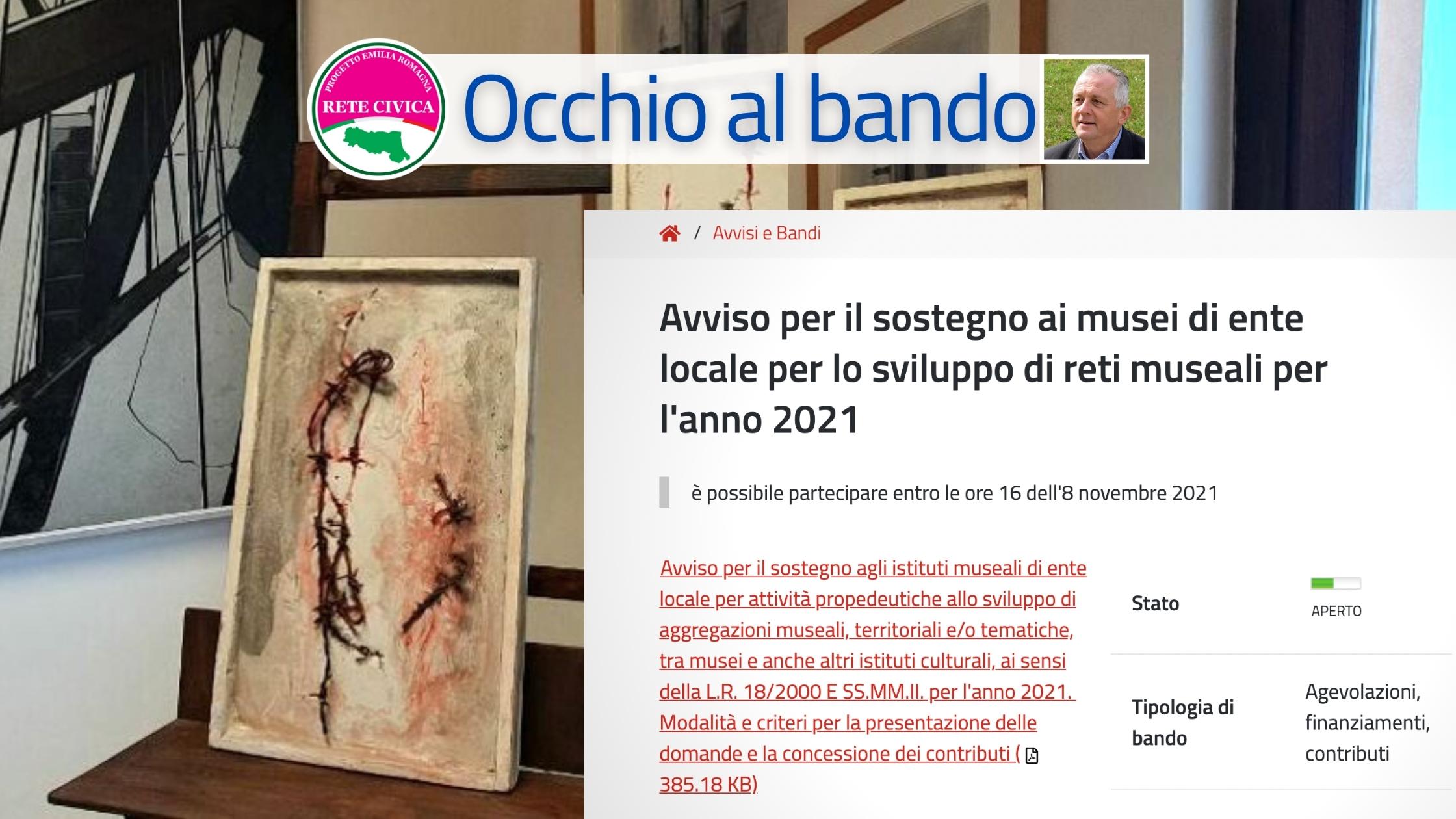 Scopri di più sull'articolo Occhio al bando: sostegno ai musei degli enti locali; è possibile partecipare entro le ore 16 dell’8 novembre 2021