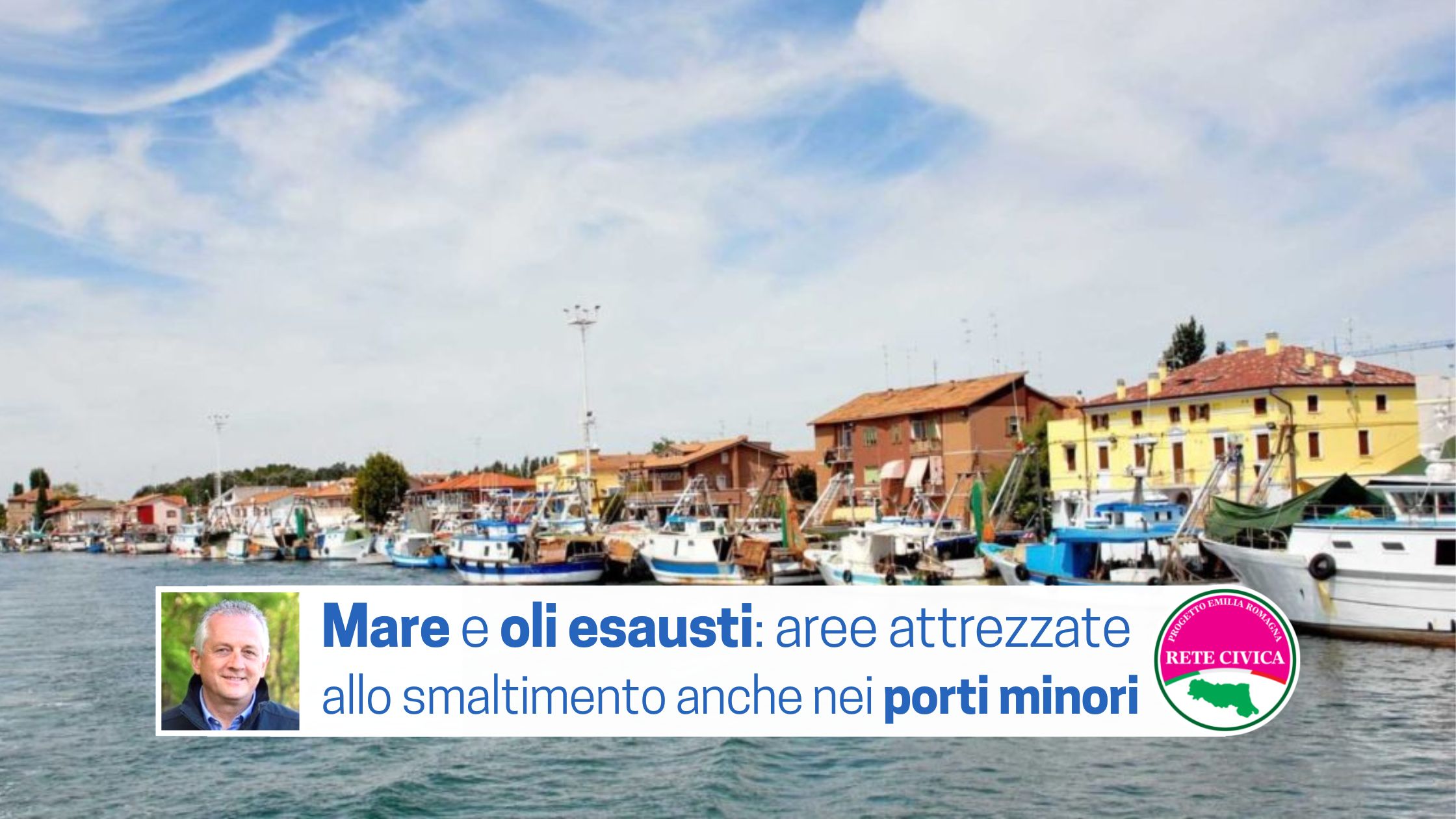 Al momento stai visualizzando Pescatori e RIFIUTI SPECIALI: aree attrezzate allo smaltimento anche nei porti minori