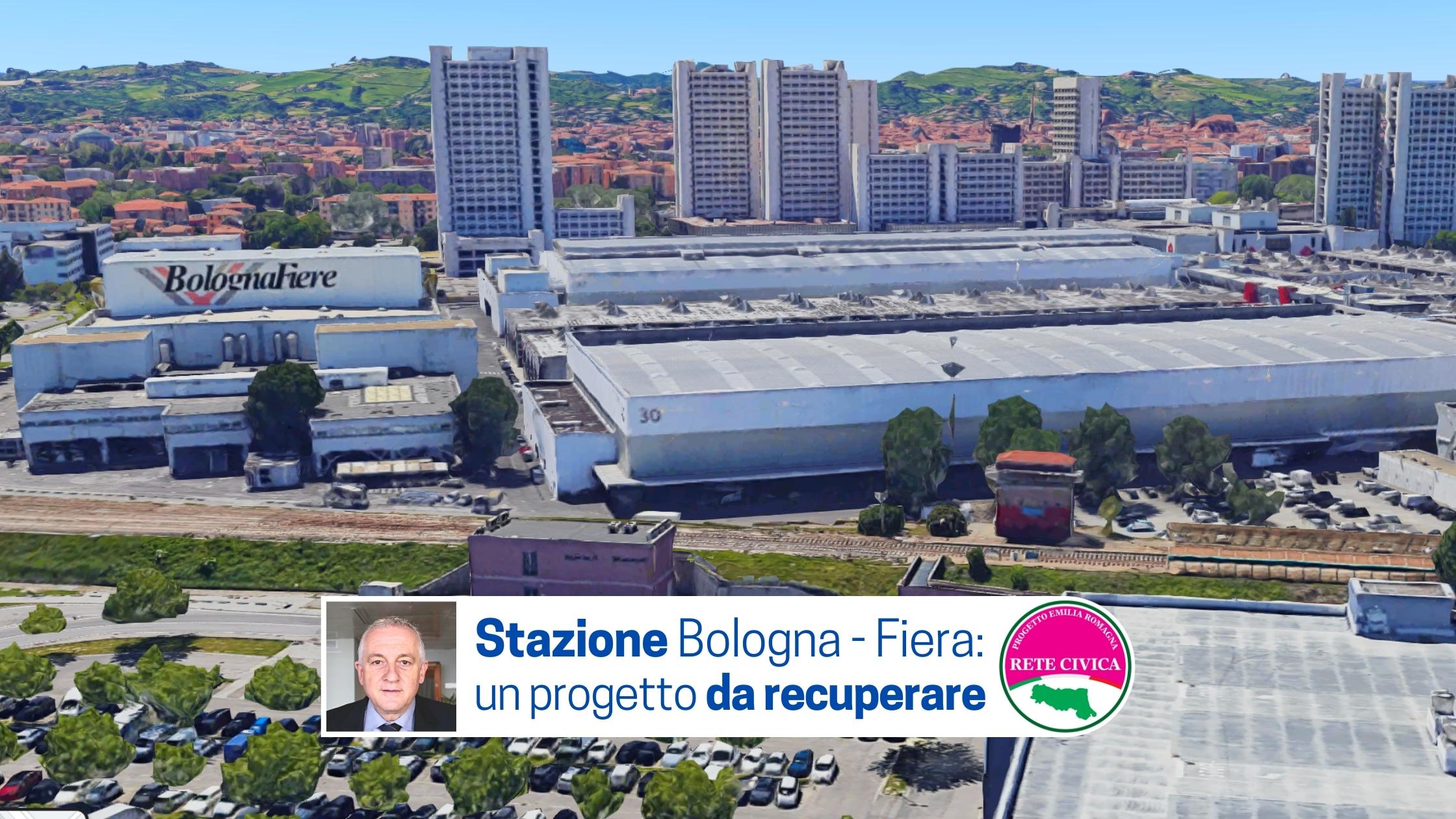 Al momento stai visualizzando STAZIONE BOLOGNA – FIERA: un progetto da recuperare