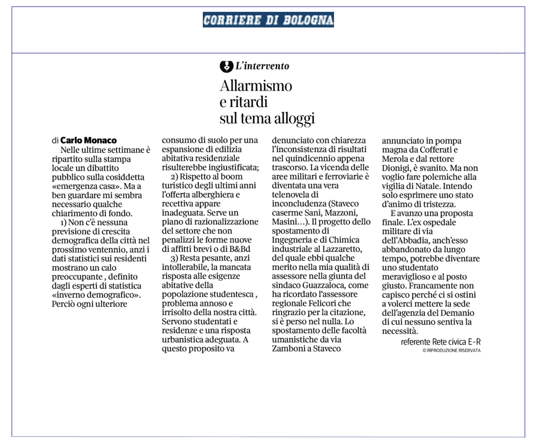 Scopri di più sull'articolo Allarmismo e ritardi sul tema alloggi