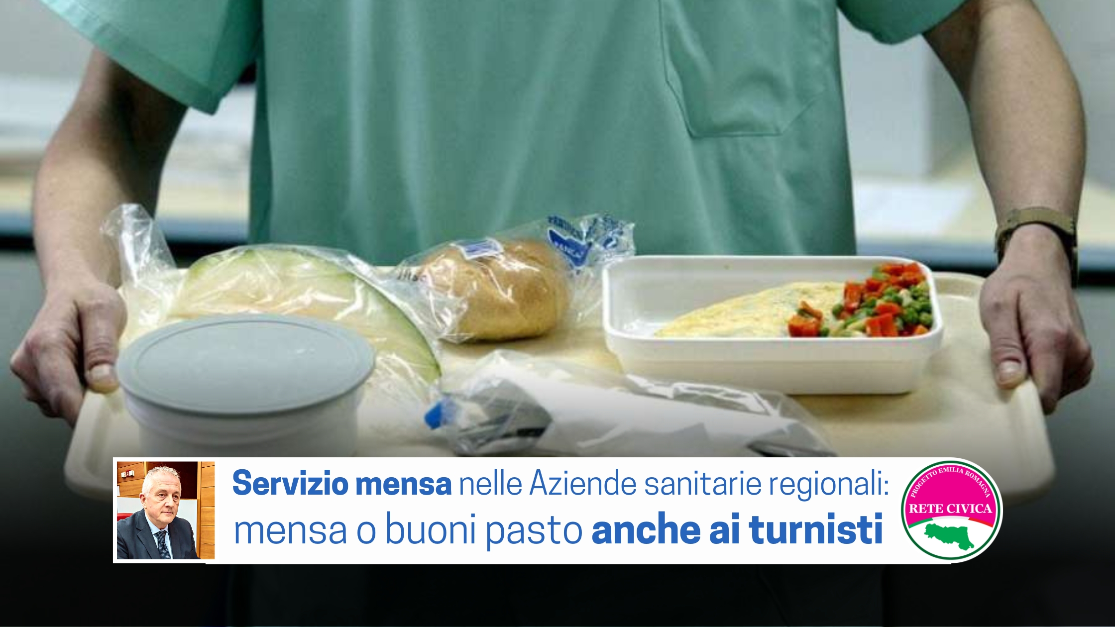 Scopri di più sull'articolo Servizio mensa e buoni pasto nelle Aziende sanitarie regionali: mensa o buoni pasto anche ai turnisti