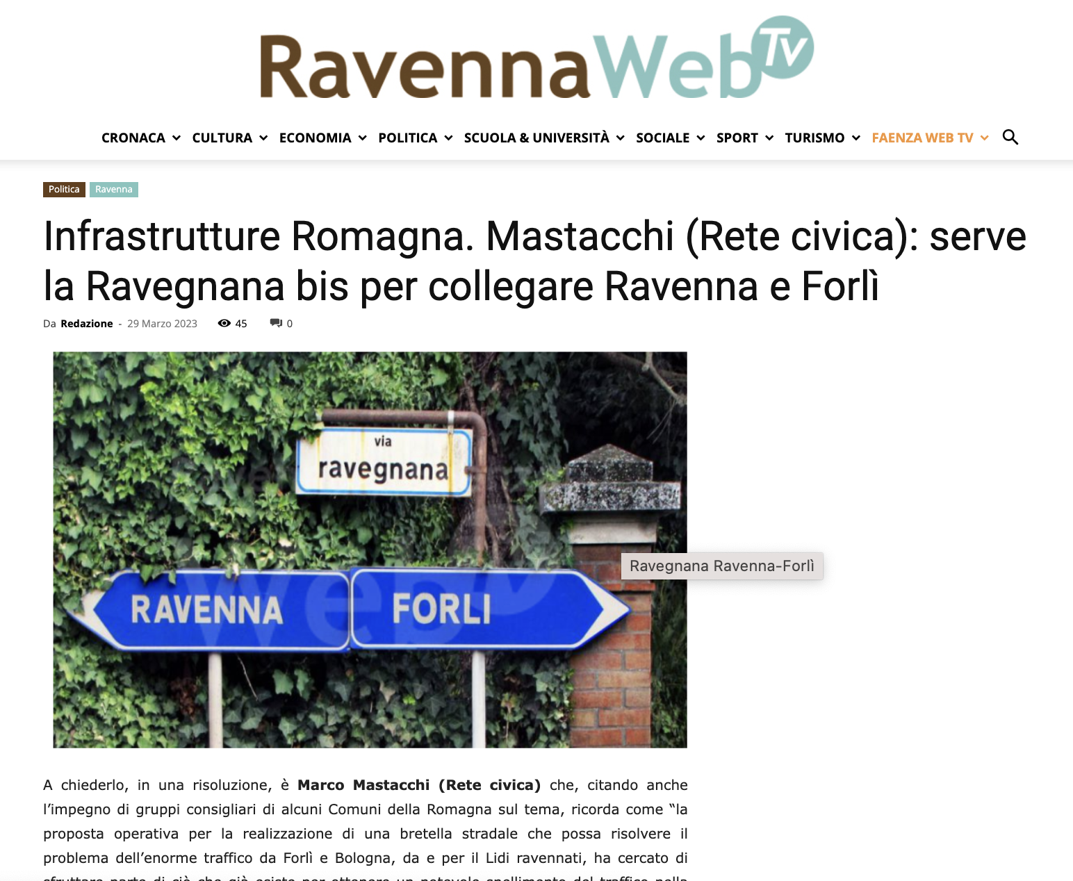 Scopri di più sull'articolo Infrastrutture Romagna. Mastacchi (Rete Civica): serve la Ravegnana bis per collegare Ravenna e Forlì