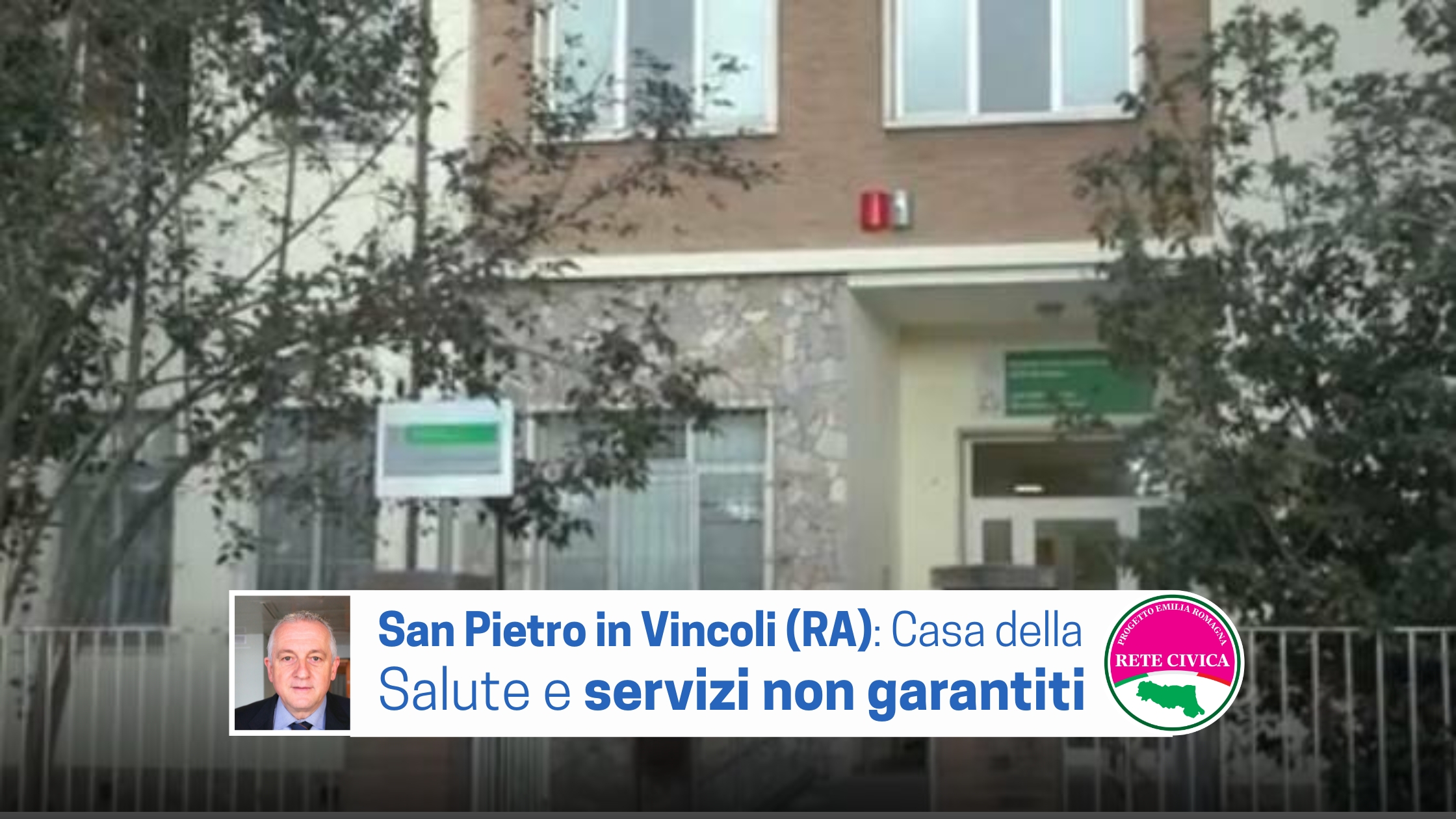 Al momento stai visualizzando San Pietro in VIncoli (RA): Casa della Salute e servizi non garantiti  