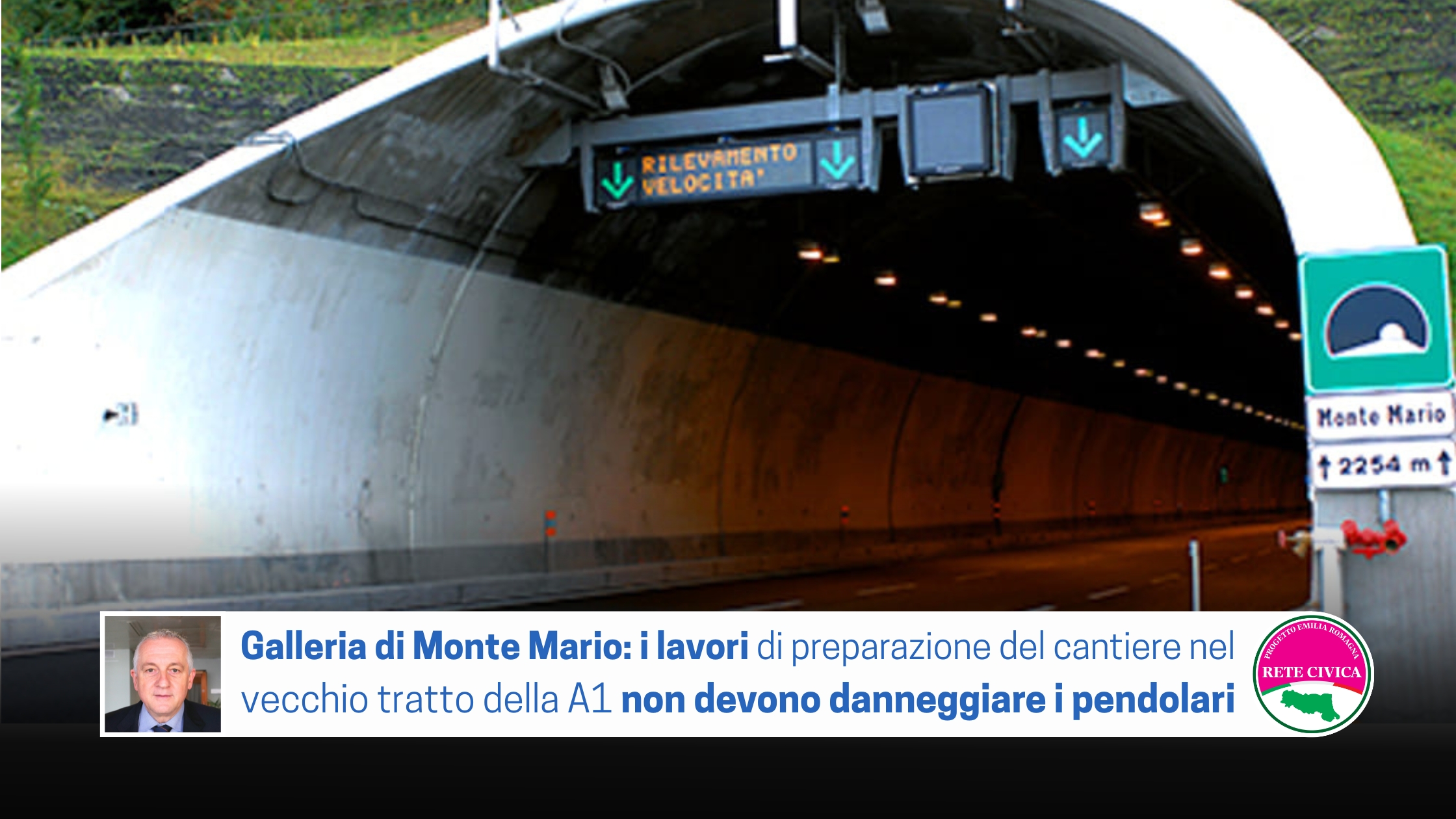 Scopri di più sull'articolo I lavori di preparazione del cantiere della galleria di Monte Mario, nel tratto vecchio dell’A1 Bologna-Firenze, non devono danneggiare i pendolari
