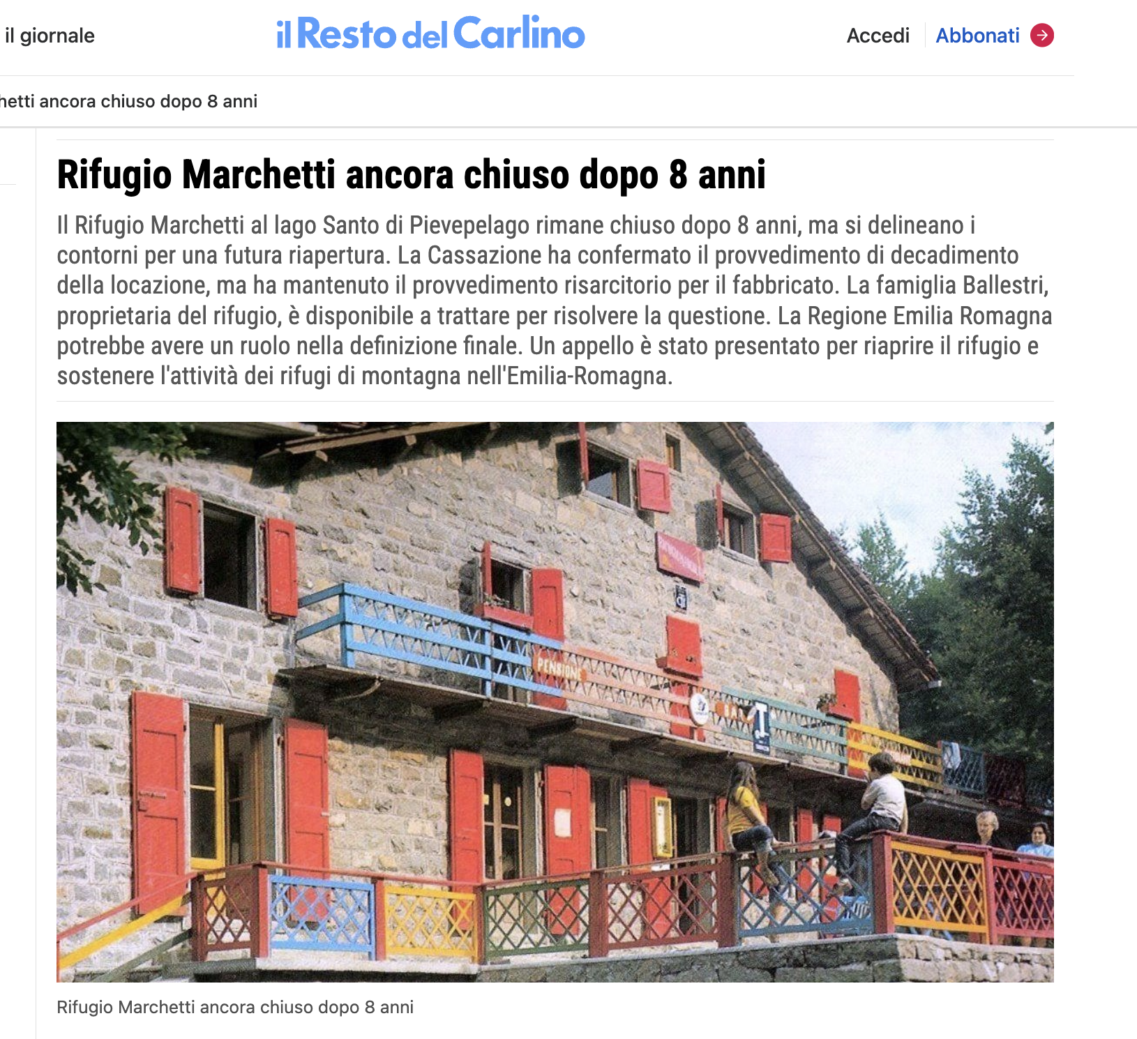 Scopri di più sull'articolo Rifugio Marchetti ancora chiuso dopo 8 anni