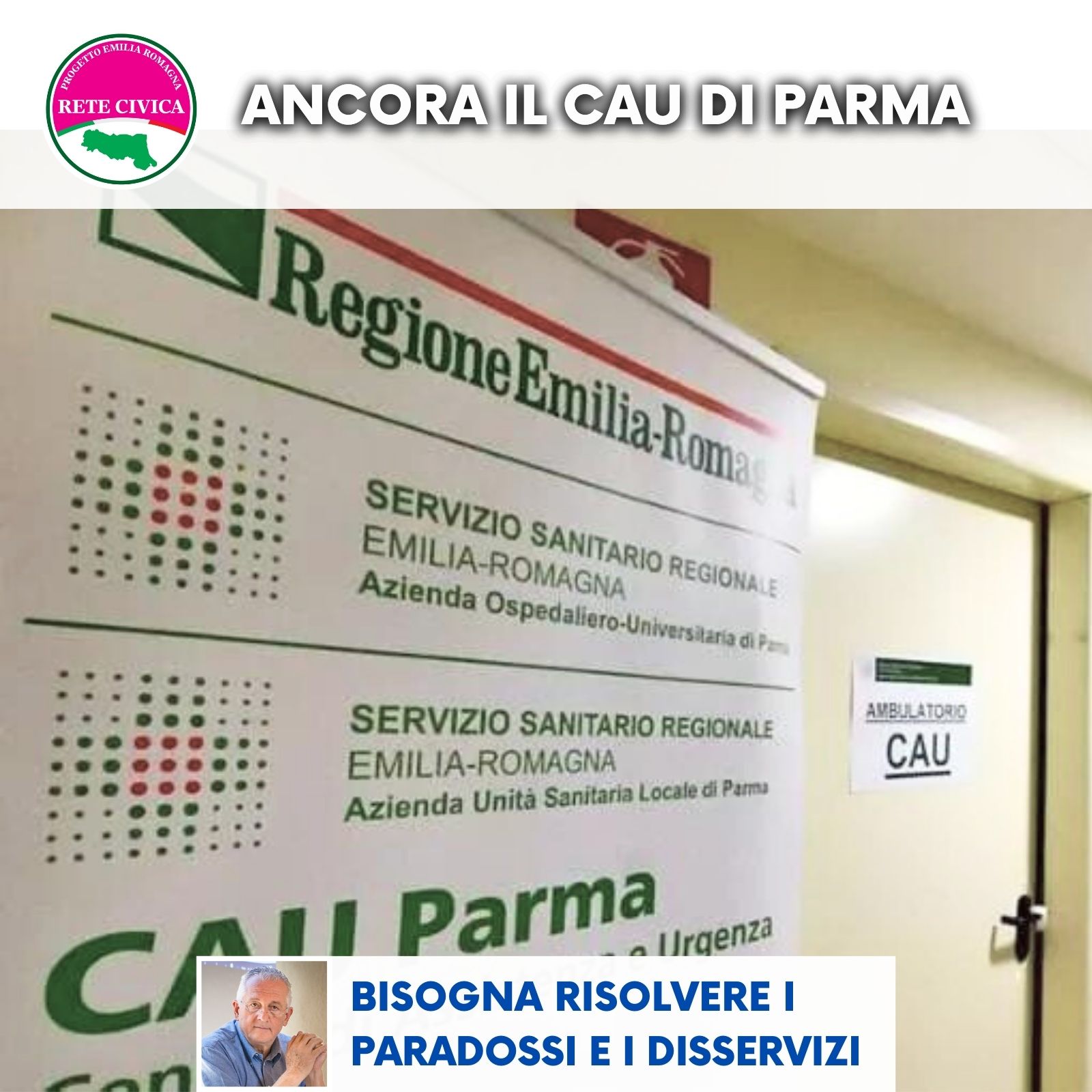 Scopri di più sull'articolo Cau di Parma: paradossi e disservizi vanno risolti