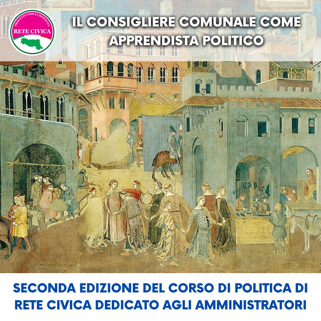 Scopri di più sull'articolo Seconda edizione del corso di politica di RETE CIVICA dedicato agli amministratori  