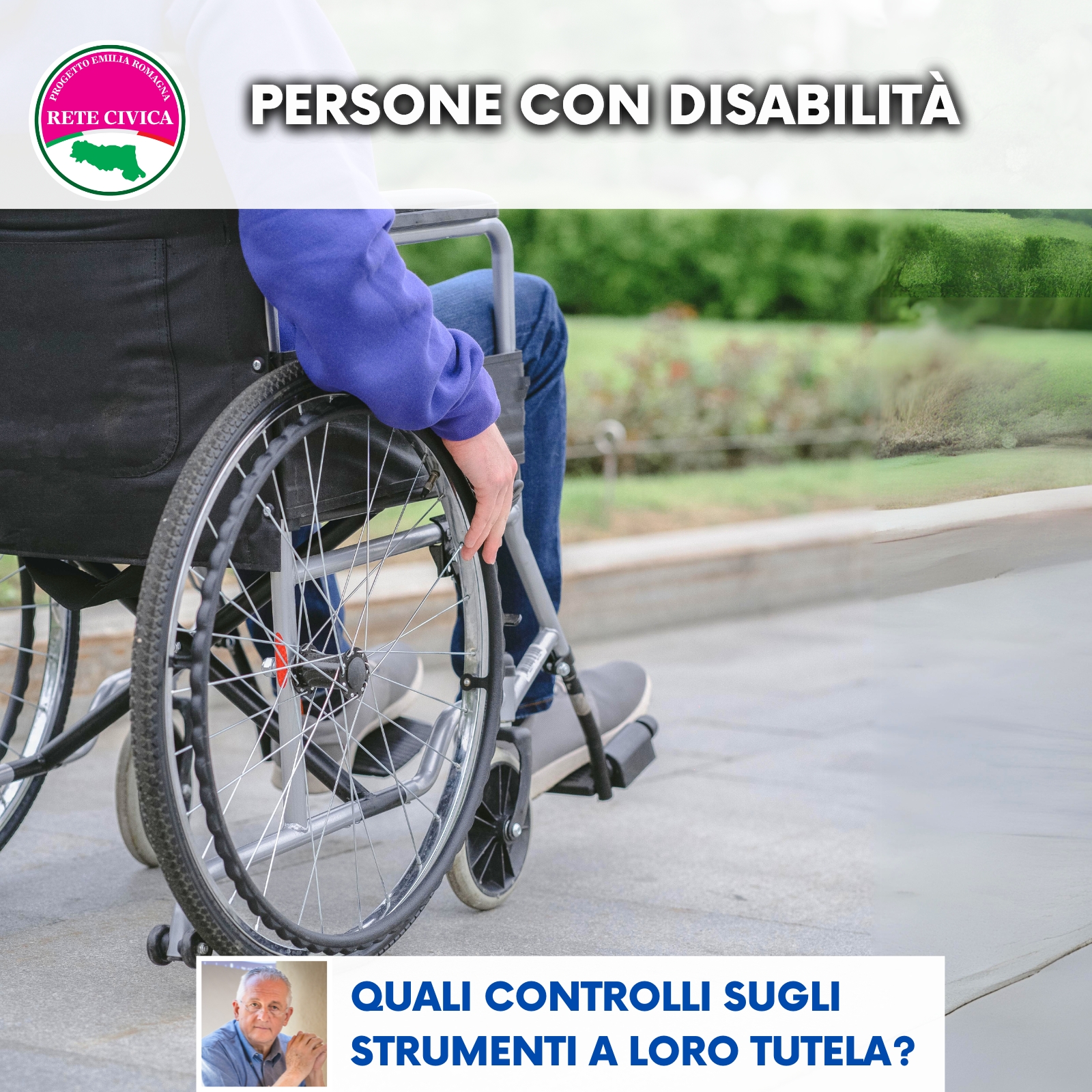 Scopri di più sull'articolo Persone con disabilità: quali controlli sugli strumenti a loro tutela?  