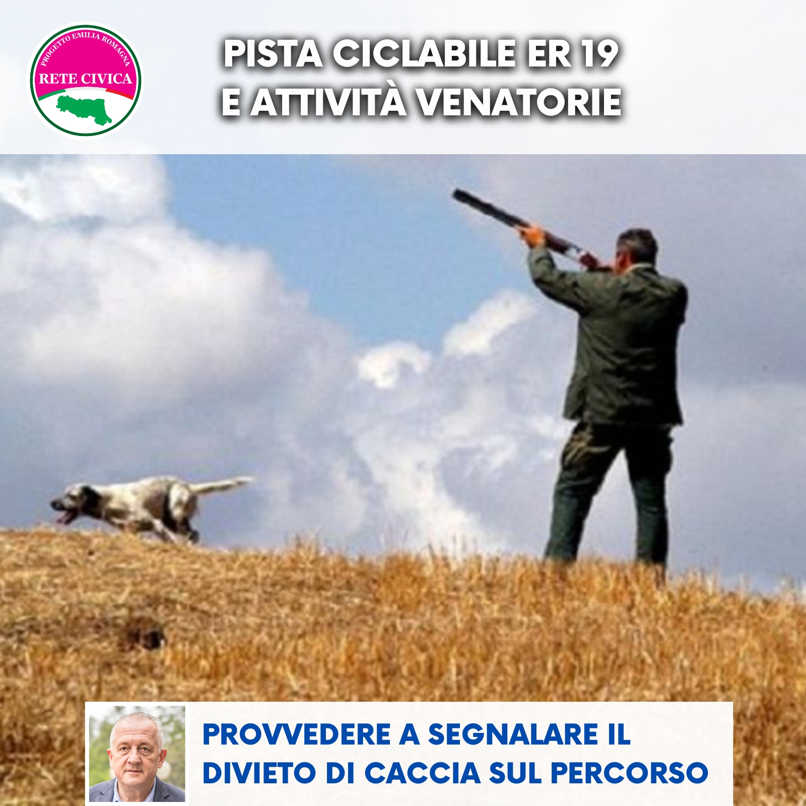 Scopri di più sull'articolo PISTA CICLABILE ER 19 E ATTIVITÀ VENATORIE: provvedere a segnalare il divieto di caccia sul percorso