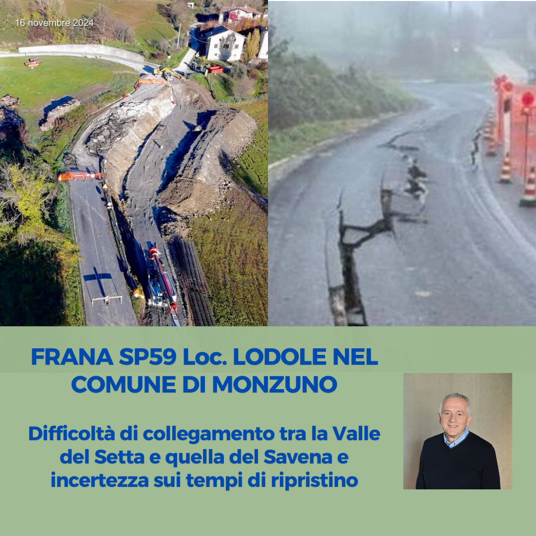 Al momento stai visualizzando FRANA SP59 NEL COMUNE DI MONZUNO – Difficoltà di collegamento tra la Valle del Setta e quella del Savena e incertezza sui tempi di ripristino