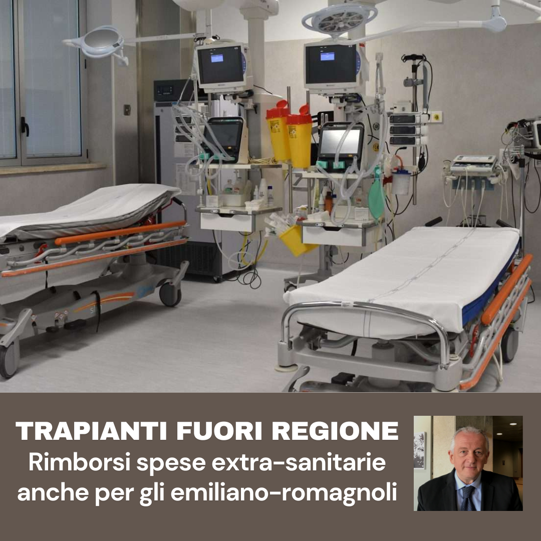 Al momento stai visualizzando TRAPIANTI FUORI REGIONE – Rimborsi spese extra-sanitarie anche per gli emiliano-romagnoli