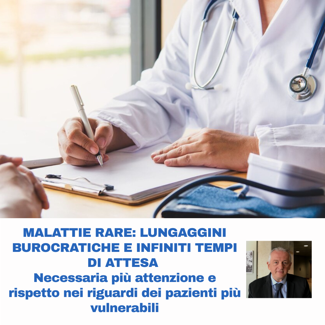 Al momento stai visualizzando MALATTIE RARE: LUNGAGGINI BUROCRATICHE E INFINITI TEMPI DI ATTESA – Necessaria più attenzione e rispetto nei riguardi dei pazienti più vulnerabili