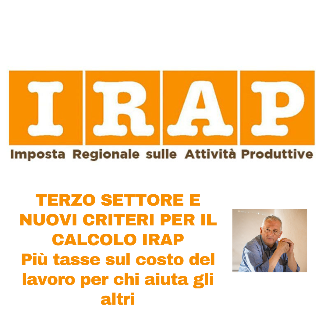 Al momento stai visualizzando TERZO SETTORE E NUOVI CRITERI PER IL CALCOLO IRAP